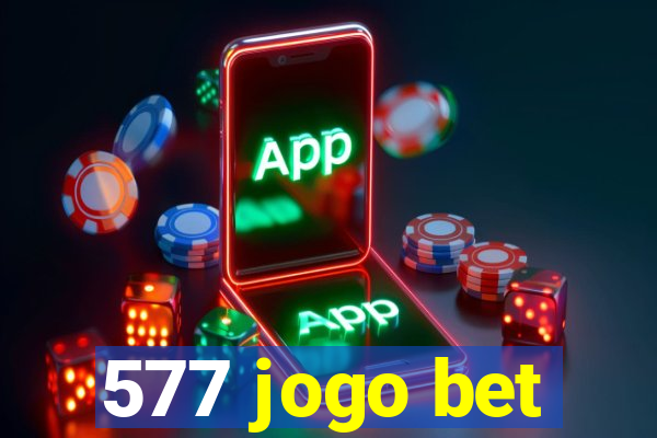 577 jogo bet